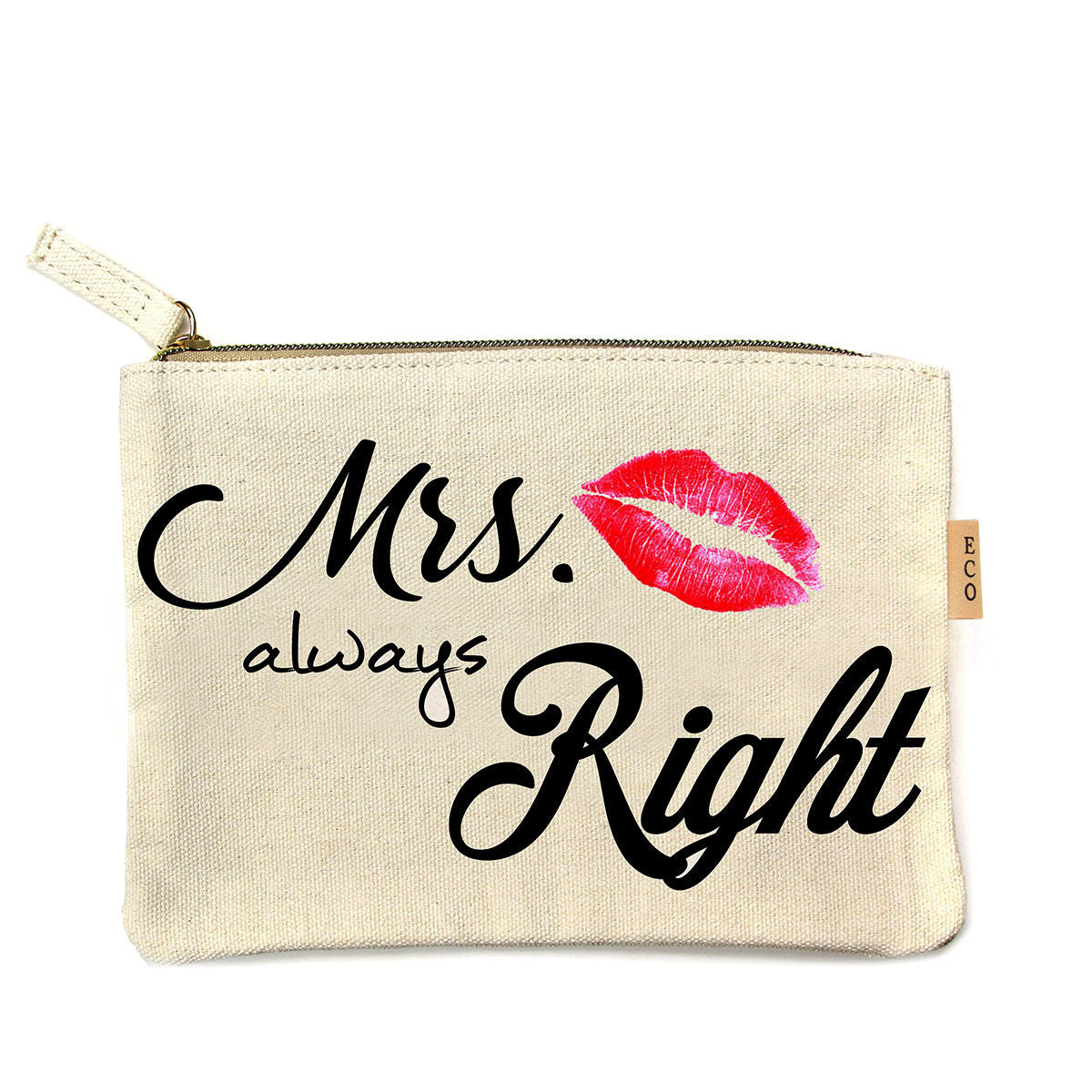 Mrs. Always Right Eco Pouch